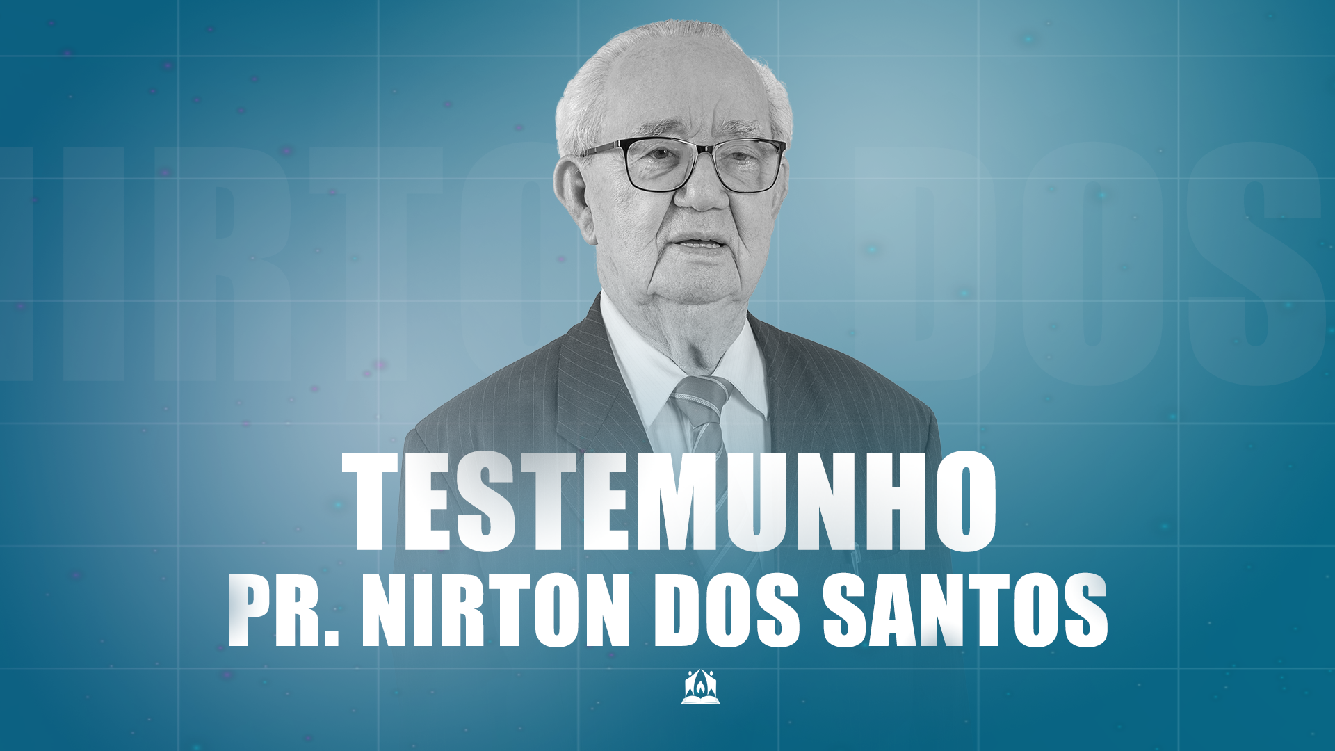 Testemunho do Pastor Nirton dos Santos