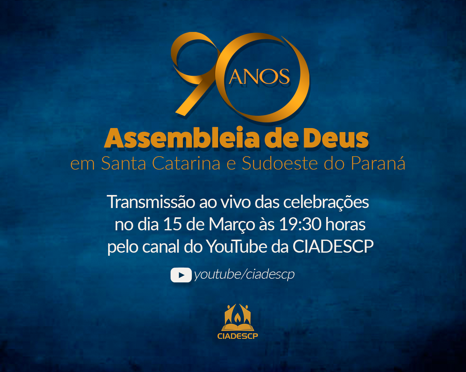 90 anos da Assembleia de Deus