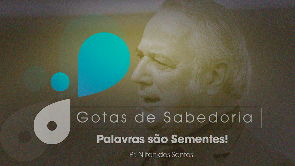 #2º Palavras são sementes 